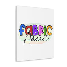 Fabric Addict - Canvas Gallery Wraps