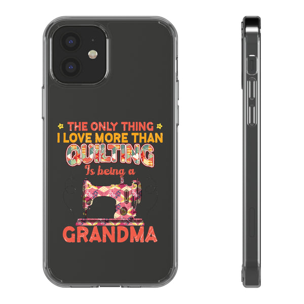 Quilting Grandma - Clear Cases