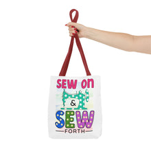 Sew On & Sew Forth Tote Bag