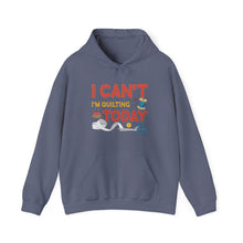 I Can't I'm Quilting Unisex Heavy Blend™ Hooded Sweatshirt