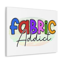 Fabric Addict - Canvas Gallery Wraps