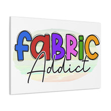 Fabric Addict - Canvas Gallery Wraps