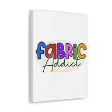 Fabric Addict - Canvas Gallery Wraps