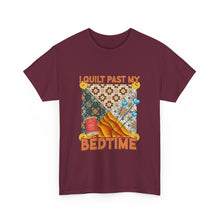 I Quilt Past My Bedtime