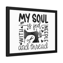 My Soul Is Fed Framed Paper Posters