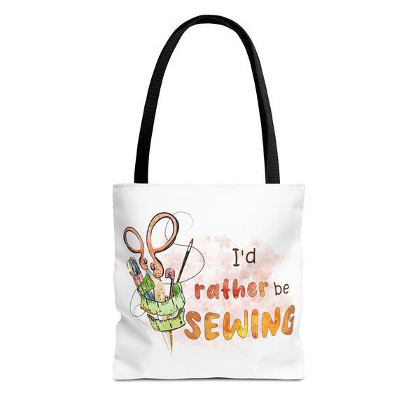 I'd Rather Be Sewing Tote Bag