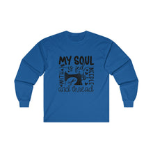 My Soul Is Fed Unisex Ultra Cotton Long Sleeve Tee