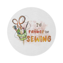 I'd Rather Be Sewing Round Rug