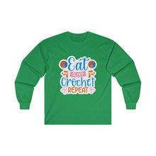 Eat Sleep Crochet Repeat Unisex Ultra Cotton Long Sleeve Tee