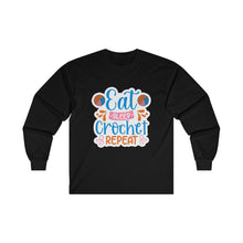 Eat Sleep Crochet Repeat Unisex Ultra Cotton Long Sleeve Tee