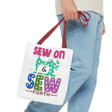 Sew On & Sew Forth Tote Bag