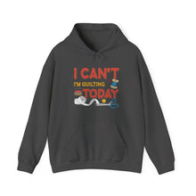 I Can't I'm Quilting Unisex Heavy Blend™ Hooded Sweatshirt