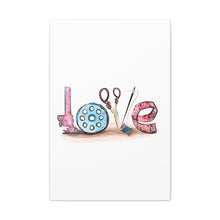 Sewing Love - Canvas Gallery Wraps