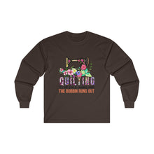 Quilting Its All Fun Unisex Ultra Cotton Long Sleeve Tee