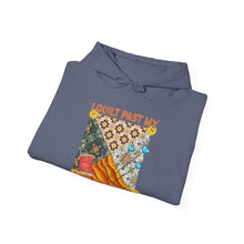 I Quilt Past My Bedtime Unisex Heavy Blend™ Hooded Sweatshirt