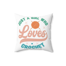 Just A Girl Crochet Spun Polyester Square Pillow