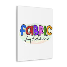 Fabric Addict - Canvas Gallery Wraps