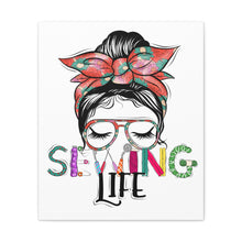 Sewing Life 1 - Canvas Gallery Wraps