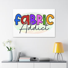 Fabric Addict - Canvas Gallery Wraps