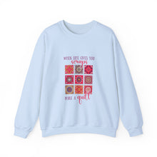 When Life Gives You Scraps Unisex Heavy Blend™ Crewneck Sweatshirt