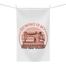 Sewing Is My Superpower Microfiber Tea Towel