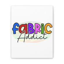 Fabric Addict - Canvas Gallery Wraps