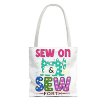 Sew On & Sew Forth Tote Bag