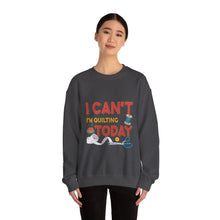 I Can't I'm Quilting Unisex Heavy Blend™ Crewneck Sweatshirt