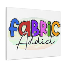 Fabric Addict - Canvas Gallery Wraps