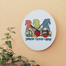 Peace, Love, Sew Gnomes Acrylic Wall Clock