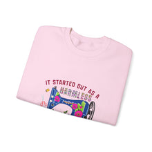 It Started Out as a Harmless Hobby Unisex Heavy Blend™ Crewneck Sweatshirt