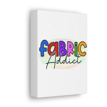 Fabric Addict - Canvas Gallery Wraps