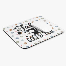 Fabric Collector Mouse Pad (Rectangle)