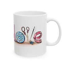 Sewing Love Ceramic Mug, (11oz, 15oz)