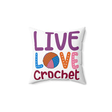 Live Love Crochet Spun Polyester Square Pillow