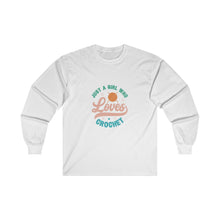 Just A Girl Crochet Unisex Ultra Cotton Long Sleeve Tee