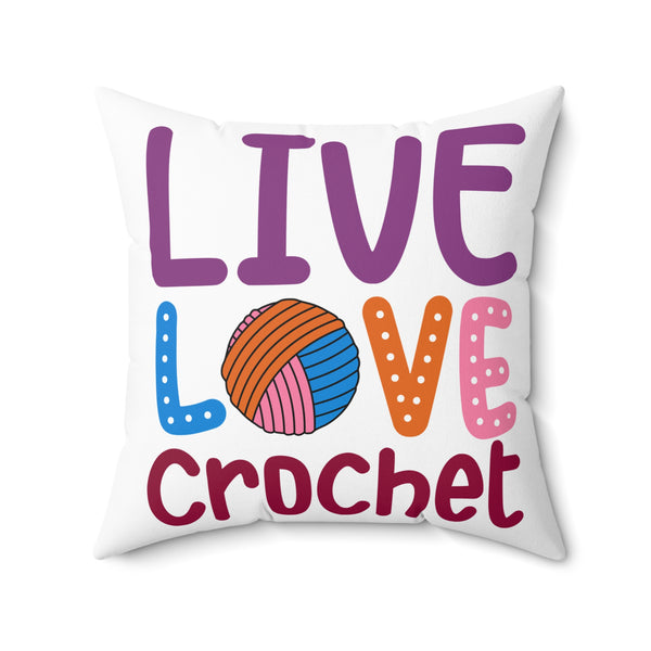 Live Love Crochet Spun Polyester Square Pillow