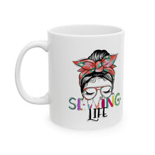 Sewing Life 1 Ceramic Mug, (11oz, 15oz)