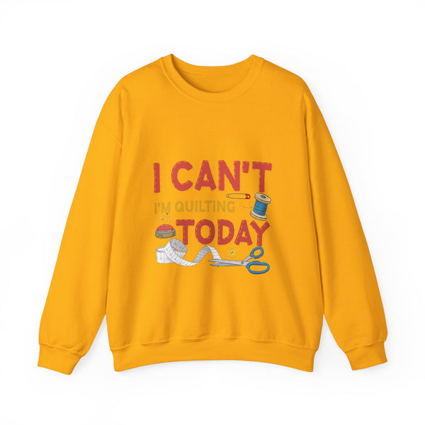 I Can't I'm Quilting Unisex Heavy Blend™ Crewneck Sweatshirt