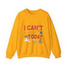 I Can't I'm Quilting Unisex Heavy Blend™ Crewneck Sweatshirt