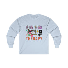 Floral Quilting is My Therapy Unisex Ultra Cotton Long Sleeve Tee