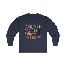 Floral Quilting is My Therapy Unisex Ultra Cotton Long Sleeve Tee