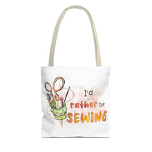 I'd Rather Be Sewing Tote Bag