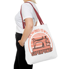 Sewing Is My Superpower Tote Bag