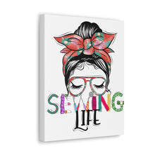 Sewing Life 1 - Canvas Gallery Wraps