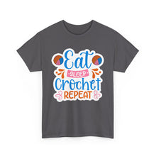 Eat Sleep Crochet Repeat Unisex Heavy Cotton Tee