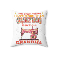 Quilting Grandma Spun Polyester Square Pillow