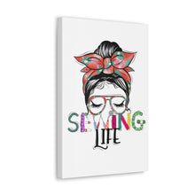 Sewing Life 1 - Canvas Gallery Wraps