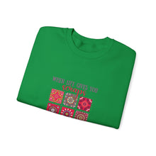 When Life Gives You Scraps Unisex Heavy Blend™ Crewneck Sweatshirt