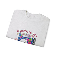 It Started Out as a Harmless Hobby Unisex Heavy Blend™ Crewneck Sweatshirt